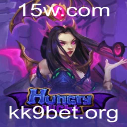 Descubra o Universo Fascinante de HungryNight com kk9 bet